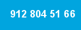 912 804 51 66